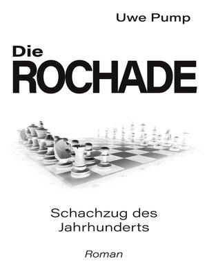 cover image of Die Rochade